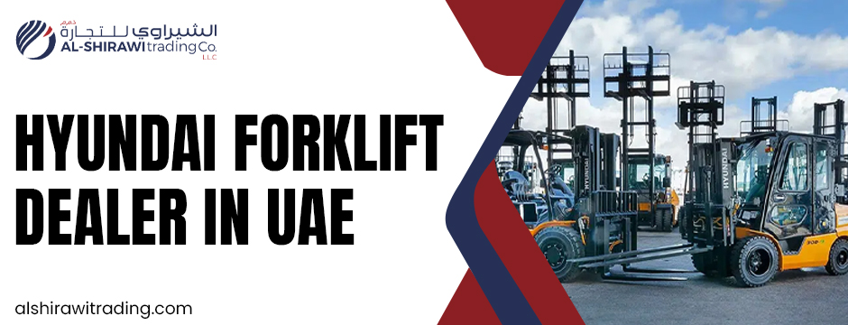 Hyundai forklift dealer in UAE